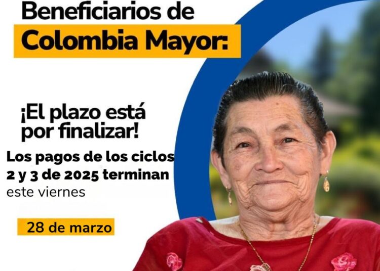 Terminan los pagos de Colombia Mayor 2025: la fecha exacta y todo lo que hay que saber