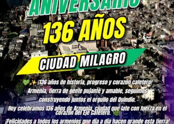 ANIVERSARIO 136 ARMENIA QUINDIO